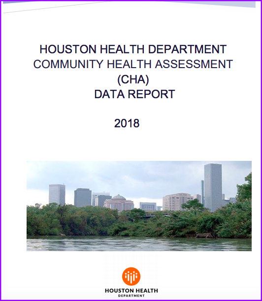 Houston Health Department Community Health Assessment 2018
